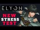ELYON: Ascent Infinite Realm - NEW STRESS TEST INCOMING! Can We Play It?...