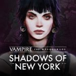 Vampire: The Masquerade - Shadows of New York (Switch eShop)