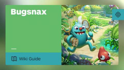 Uncover the Mystery With This Bugsnax Walkthrough