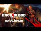 Back 4 Blood – Reveal Trailer