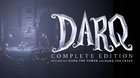 Darq: The Complete Edition Review