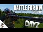 Battle For NW Airfield | DayZ Short Story