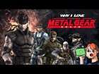 A Somewhat Structured Breakdown on Why I Love the Metal Gear Solid Saga!