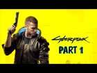 CYBERPUNK 2077 PART 1 WITH COMMENTARY