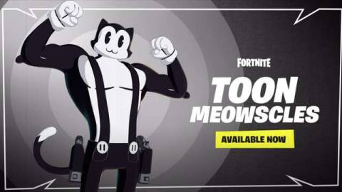 Fortnite title card announcing the availability of “Toon Meowscles” — a muscular black-and-white cat resembling a swole Felix the Cat