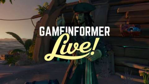 Sea of Thieves: A Pirate’s Life – Game Informer Live