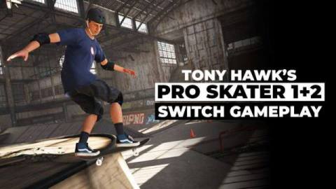 Tony Hawk’s Pro Skater 1+2 Switch Gameplay Comparison