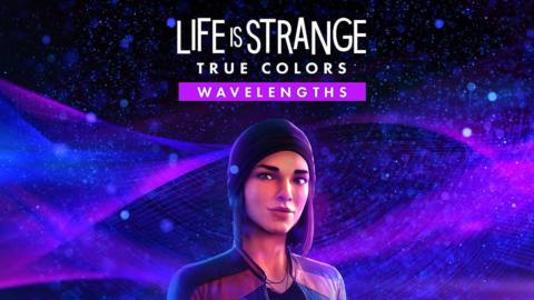 Life is Strange Wavelengths is the ending Before the Storm needed
