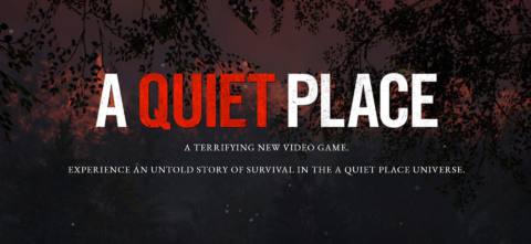 There’s a game based on A Quiet Place in the works