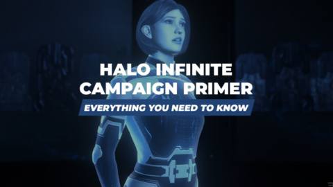 343 On What You Need To Know About Halo Infinite’s Campaign