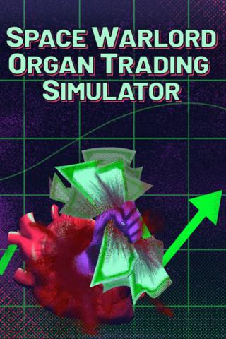 Space Warlord Organ Trading Simulator Is Now Available For PC, Xbox One, And Xbox Series X|S