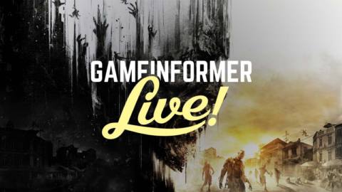 Dying Light | Game Informer Live