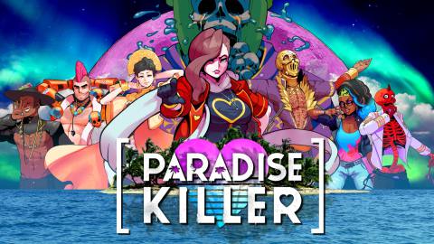 Paradise Killer – March 16