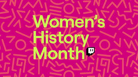 Twitch details Women’s History Month plans