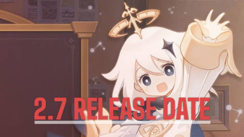 Genshin Impact version 2.7 is going live May 31 following its indefinite delay.