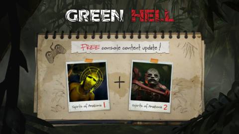 Green Hell – Spirits of Amazonia Parts 1 & 2 Are Available Now on Xbox, Free