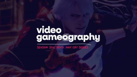 Season 6: Devil May Cry 4 | Video Gameography