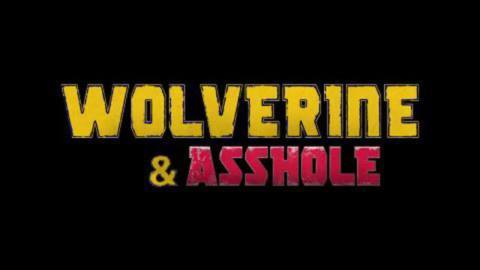 Hugh Jackman has some notes on Deadpool & Wolverine