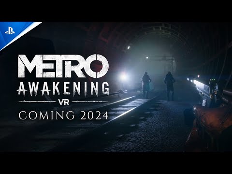 Metro Awakening: adapting the post-apocalyptic survival horror for PS VR2