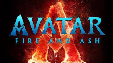 Avatar 3 is now Fire and Ash, in case you forgot about getting pumped for Avatar 3