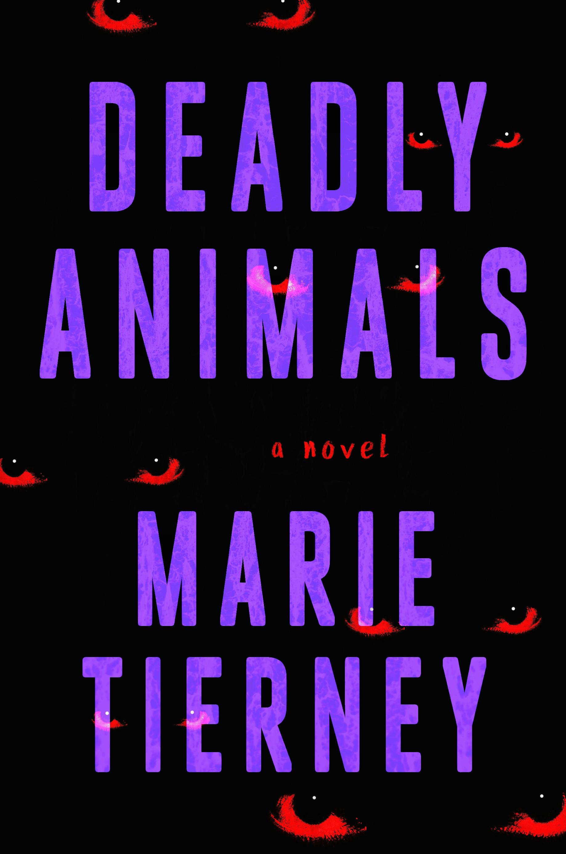 The cover for the book Deadly Animals, which features black background with a series of ominous red eyes looking out