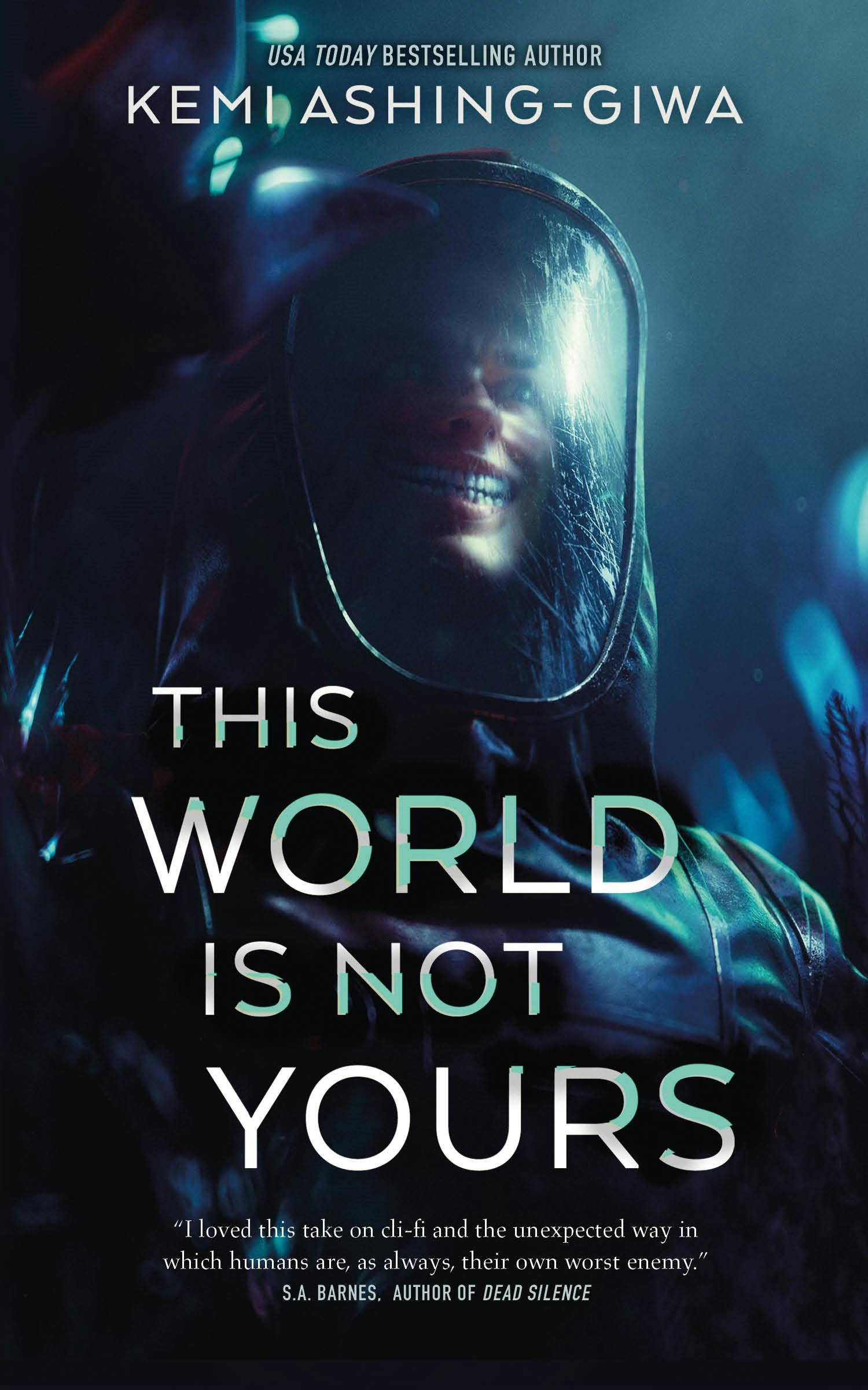 The cover of the book, This World is Not Yours which features a person in a space suit with a scary grin 