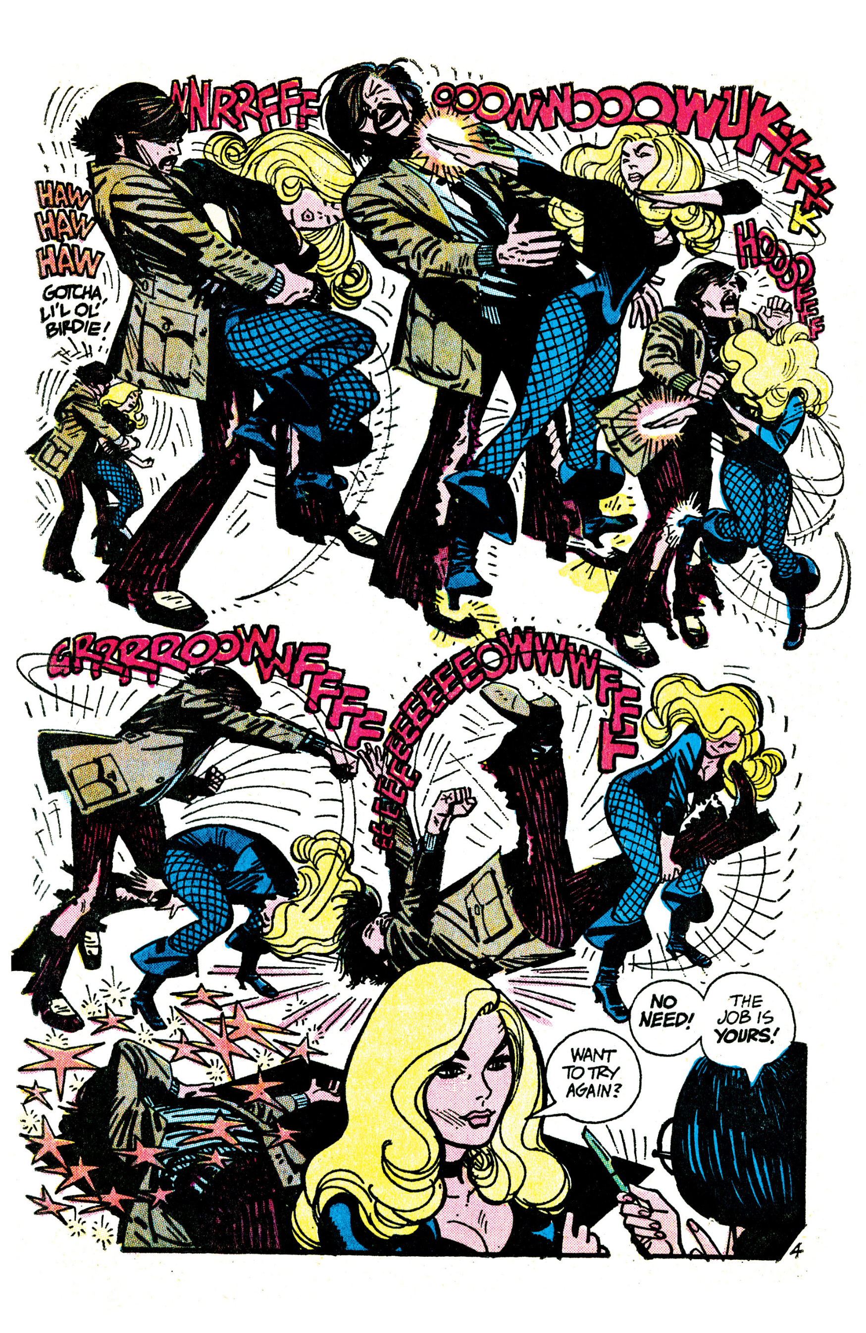 A bearded man tries to get the jump on Black Canary (“Haw haw haw… Gotcha, li’l ol’ birdie!”) and she turns the tables on him in a riotous one-page fight scene full of big sound effects and big movements. “Want to try again?” she asks a character at the bottom of the page. “No need! The job is yours!” they reply, handing her a pen. From Adventure Comics #418. A bearded man tries to get the jump on Black Canary (“Haw haw haw… Gotcha, li’l ol’ birdie!”) and she turns the tables on him in a riotous one-page fight scene full of big sound effects and big movements. “Want to try again?” she asks a character at the bottom of the page. “No need! The job is yours!” they reply, handing her a pen. From Adventure Comics #418.