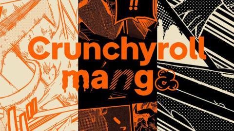 Crunchyroll has already conquered anime, and now it’s setting its sights on manga..