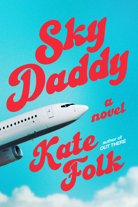 The cover of Sky Daddy by Kate Folk