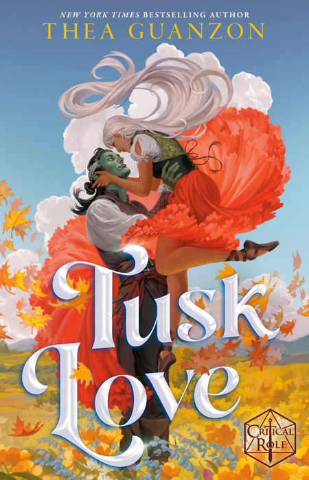 The cover of Critical Role: Tusk Love by Thea Guazon