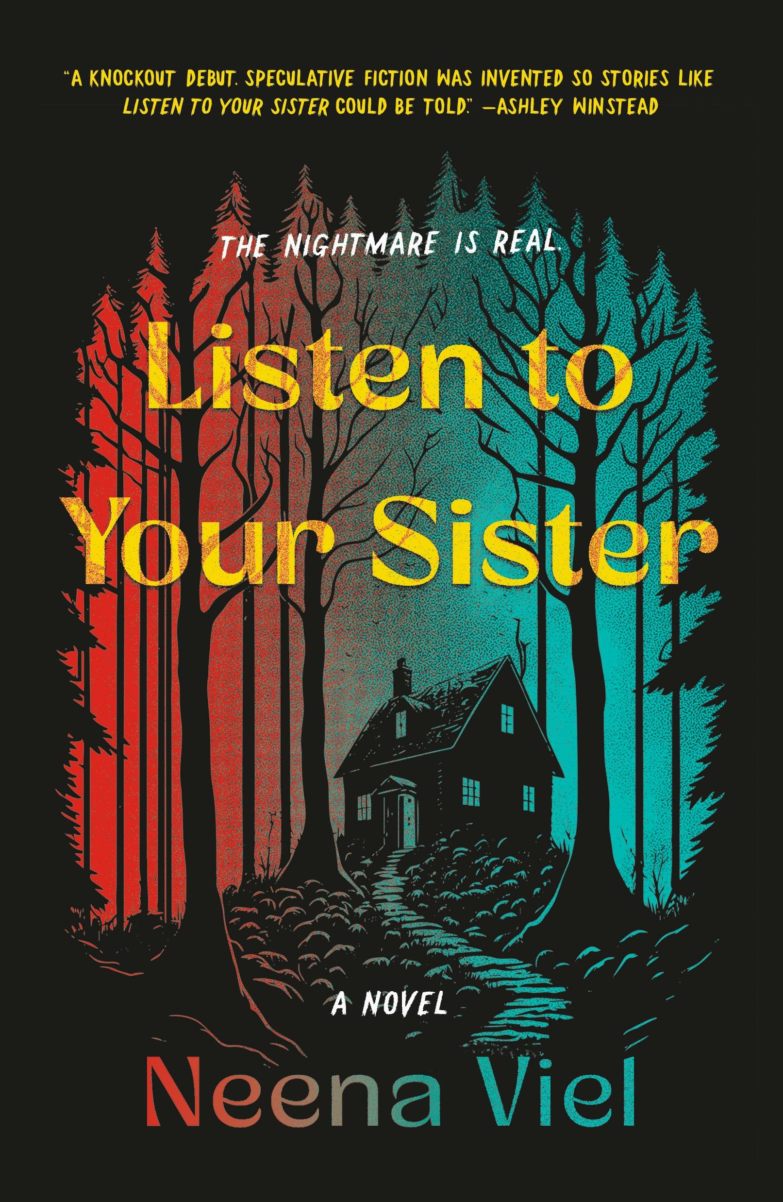 The cover of Listen to your Sister by Neena Viel 