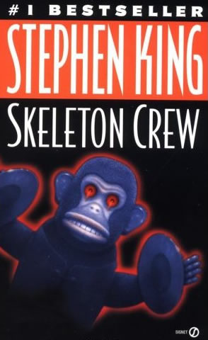 Turtleback Books’ library edition of Skeleton Crew, with a purple-tinged, red-eyed drawing of a windup monkey backlit in red Turtleback Books’ library edition of Skeleton Crew, with a purple-tinged, red-eyed drawing of a windup monkey backlit in red