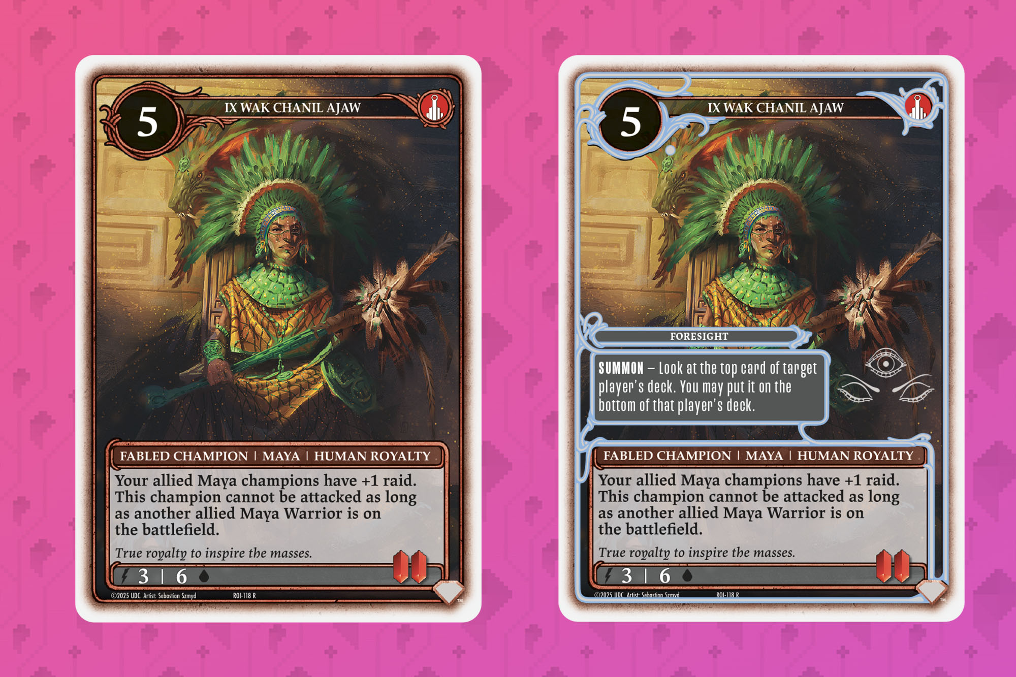 A champion of the Maya with, and without, an infusion overlay.