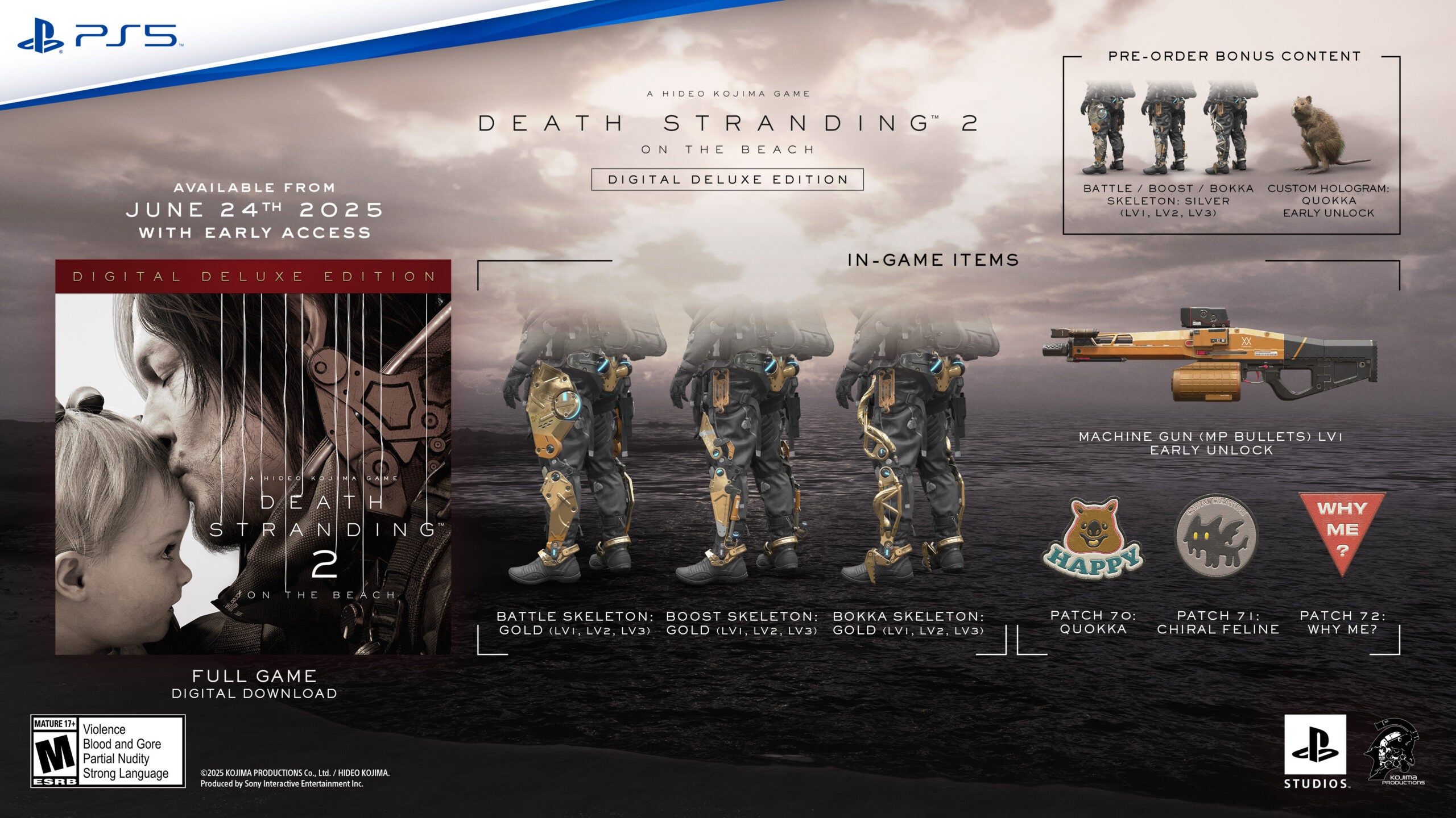 A picture showing what’s included with the digital deluxe edition of Death Stranding 2: On the Beach for the PlayStation 5. It includes the base game, the pre-order extras mentioned above, plus a Machine Gun (level 1), 3 gold-tier skeletons, plus 3 patches for your suit. You’ll also be able to access the game two days before it launches for those who buy the standard edition