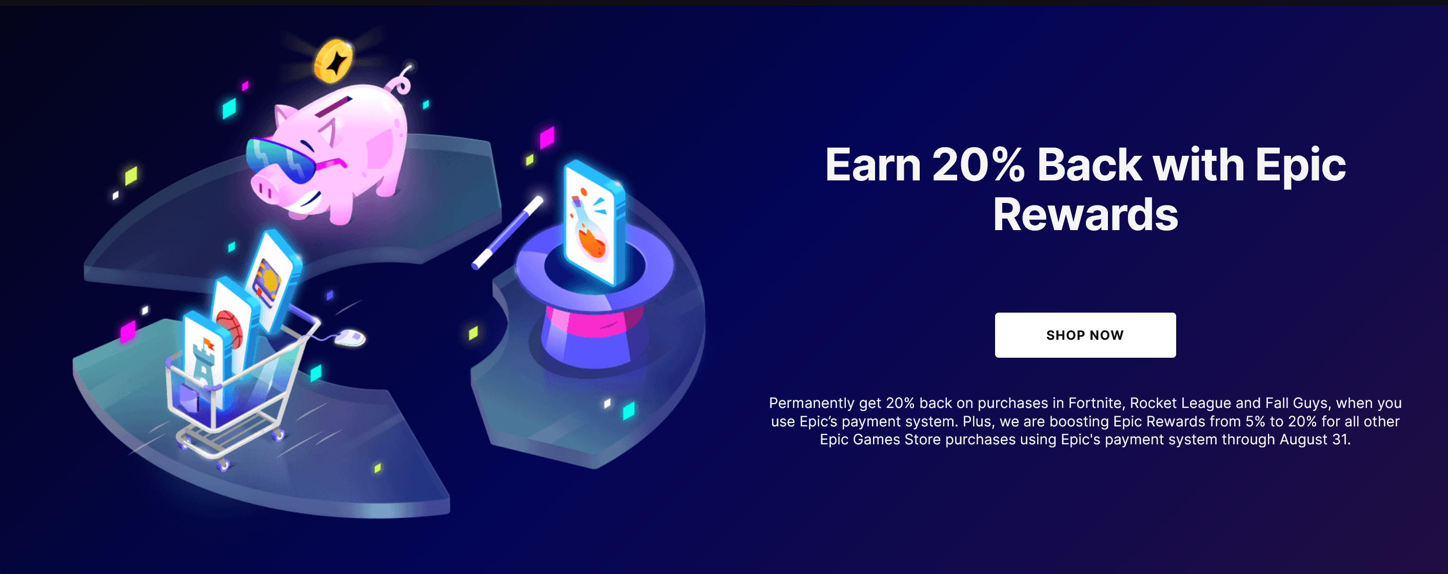 Earn 20% back with Epic Rewards
