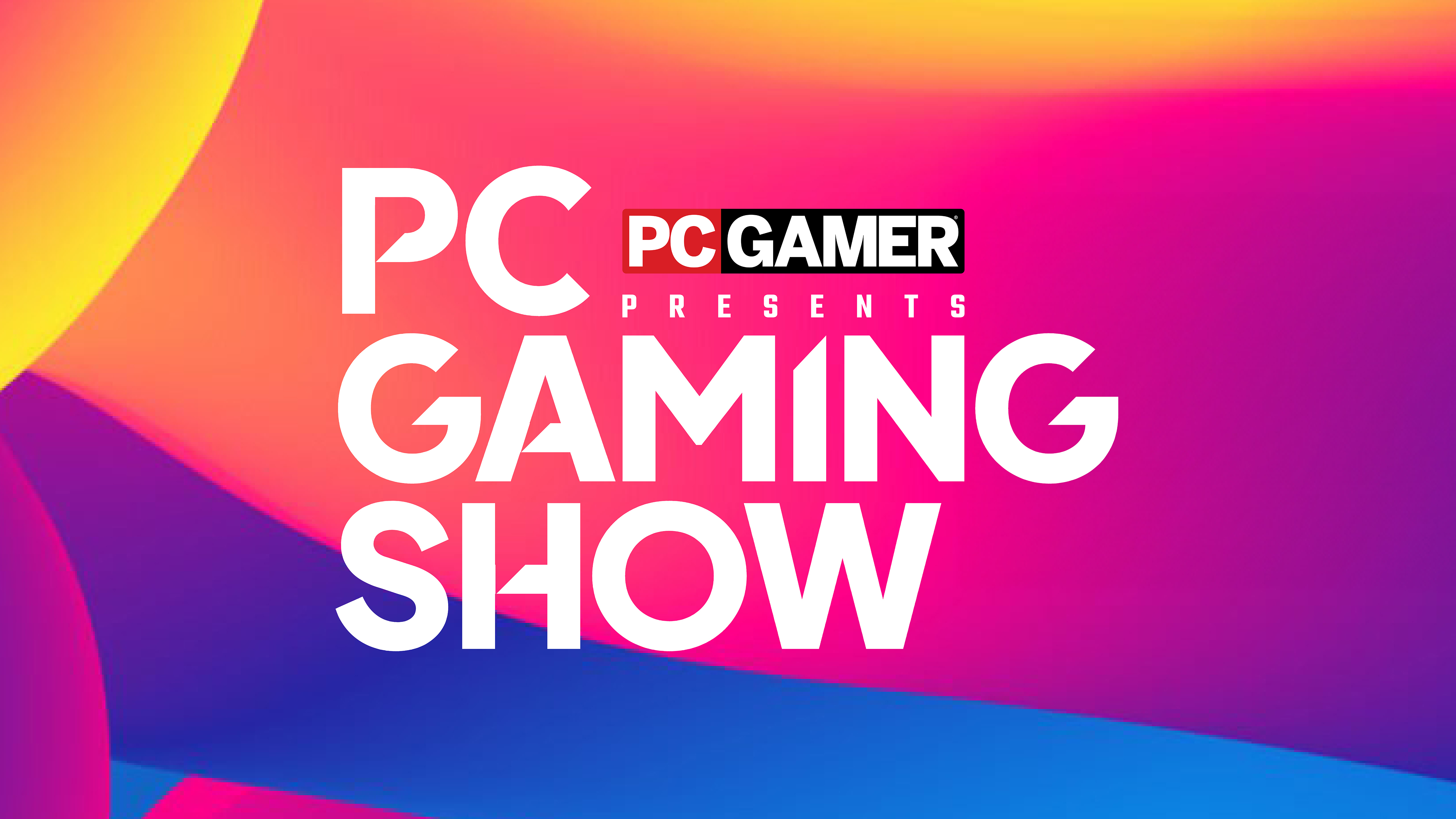 PC Gamer presents the PC Gaming Show