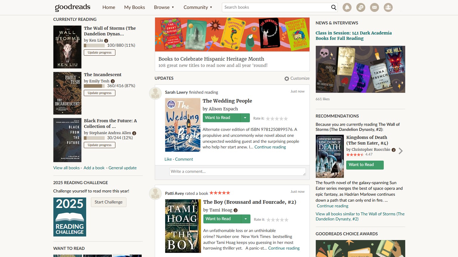 The Goodreads home dashboard showing currently reading books, updates and reviews fro the cmmunity, a recommended next read, and more.