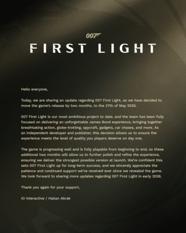 007 First Light, IO Interactive’s James Bond game, is delayed ‘to ensure the experience meets the level of quality you players deserve on day one’