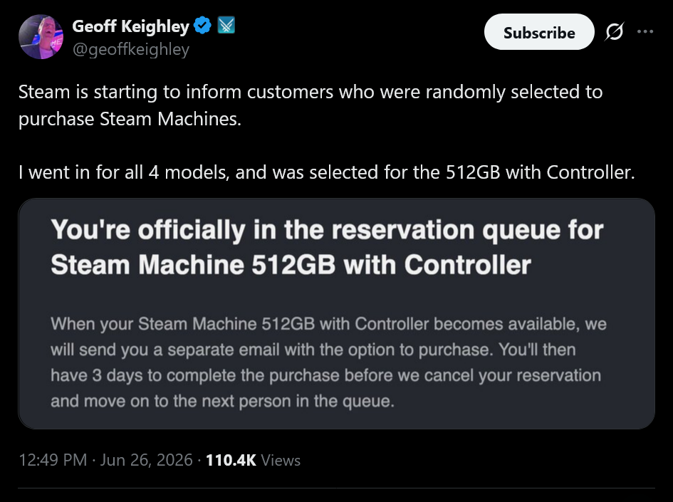 Steam is starting to inform customers who were randomly selected to purchase Steam Machines. I went in for all 4 models, and was selected for the 512GB with Controller.