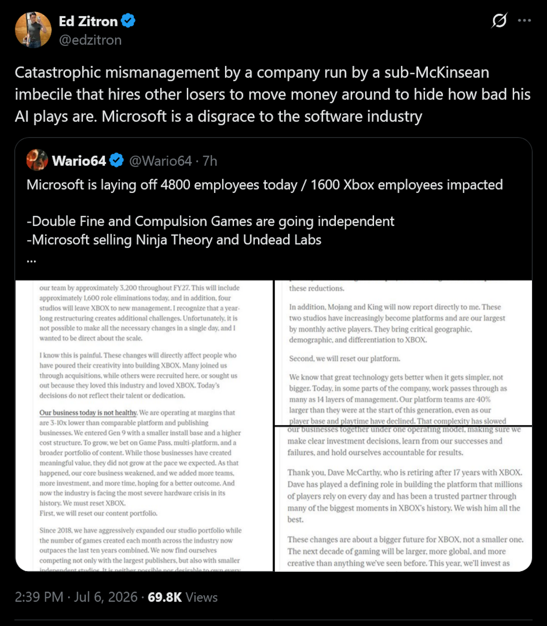 Catastrophic mismanagement by a company run by a sub-McKinsean imbecile that hires other losers to move money around to hide how bad his AI plays are. Microsoft is a disgrace to the software industry